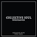 Collective Soul 7even Year Itch: Greatest Hits, 1994-2001 [LP] Vinyl - Paladin Vinyl