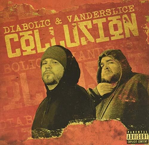Diabolic &amp; Vanderslice - Collusion [Vinilo]