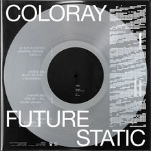 COLORAY - Future Static [Vinyl]
