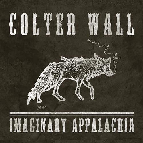 Colter Wall - IMAGINARY APPALACHIA [Vinyl]
