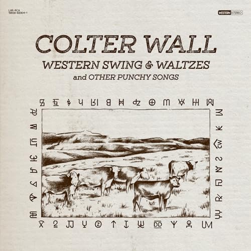 Colter Wall - WESTERN SWING & WALTZES AND OTHER PUNCHY SONGS [Vinyl] - Paladin Vinyl