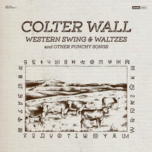 Colter Wall - WESTERN SWING & WALTZES AND OTHER PUNCHY SONGS [Vinyl] - Paladin Vinyl