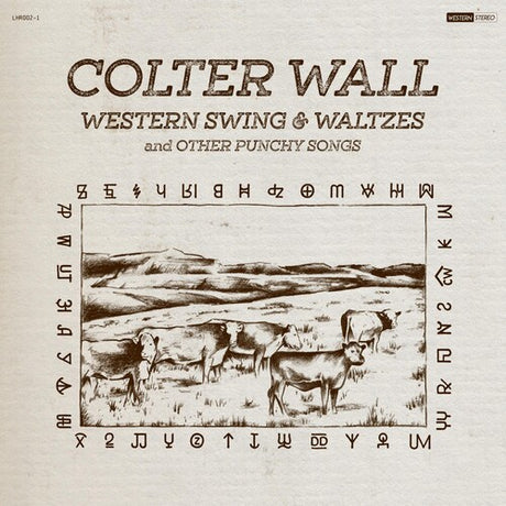 Colter Wall Western Swing & Waltzes And Other Punchy Songs Vinyl - Paladin Vinyl
