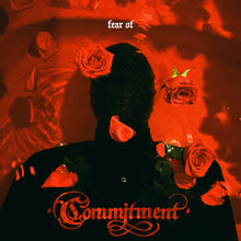 Commitment - Fear Of [Vinyl]