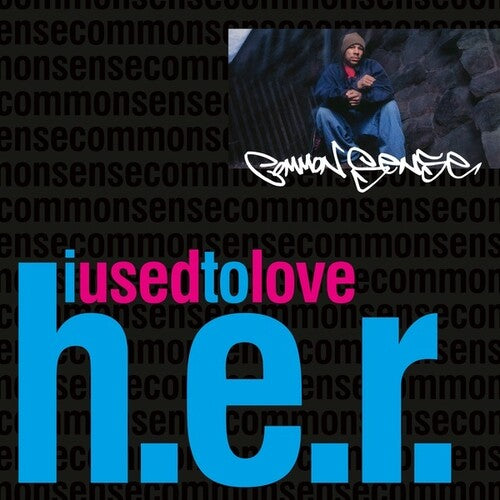 Common Sense I Used To Love H.E.R. (7" Single) Vinyl
