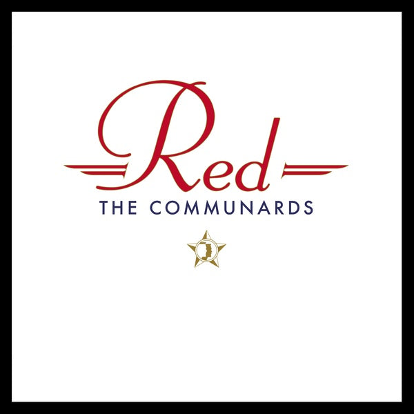 COMMUNARDS - Red (35th Anniversary Edition) (Deluxe Color Vinyl) [Vinyl]