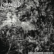 Amalgamated Anguish [Vinyl]