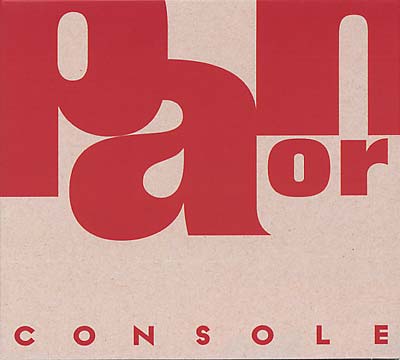 CONSOLE - Pan Or Ama [CD]