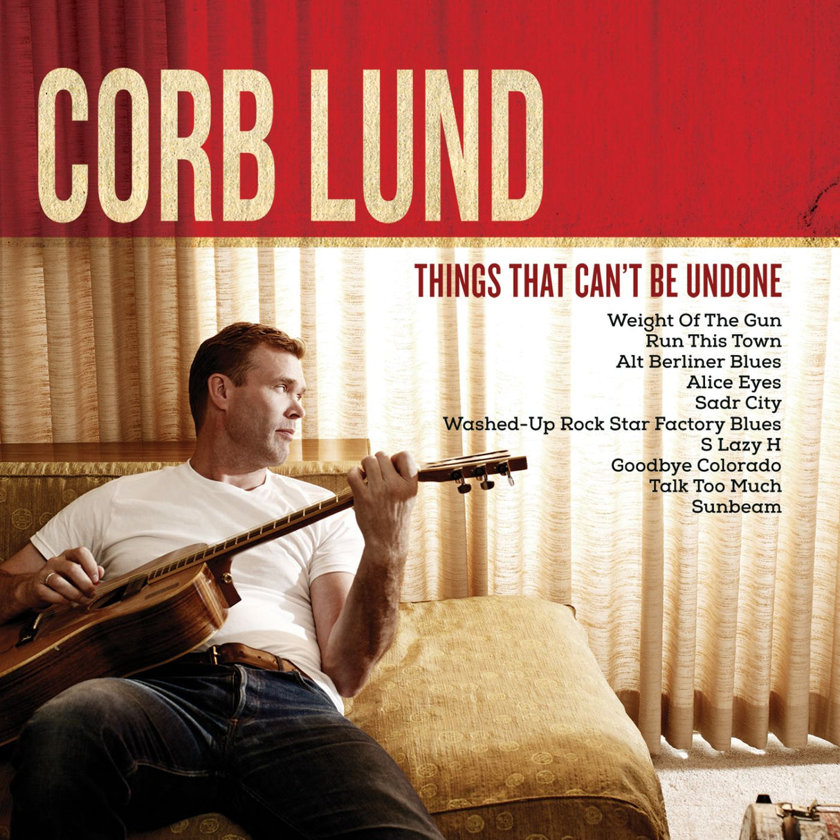 Corb Lund - Things That Can't Be Undone [CD]