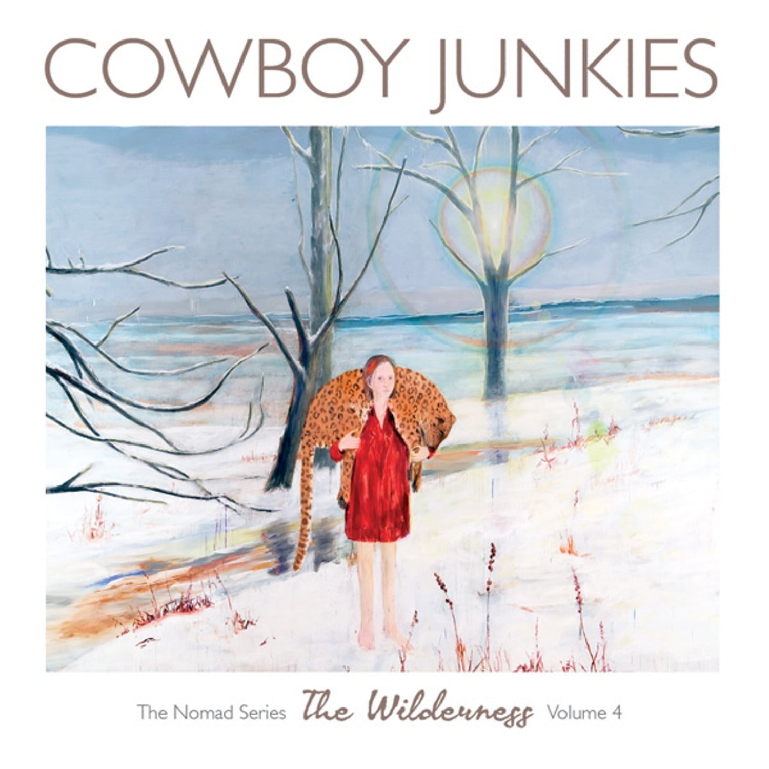 Cowboy Junkies - The Wilderness: The Nomad Series, Vol. 4 [CD]
