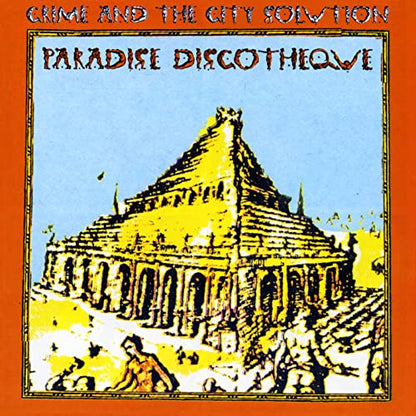 Crime &amp; the City Solution - Paradise Discotheque (Edición limitada en vinilo naranja) [Vinilo]