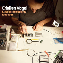 CRISTIAN VOGEL - Classics Remastered (1993-1998) [Vinyl]