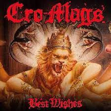 Cro-Mags - Mis mejores deseos [Vinilo]