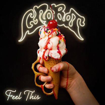 Crobot - Feel This (Edición limitada, vinilo transparente de color rojo) [Vinilo]