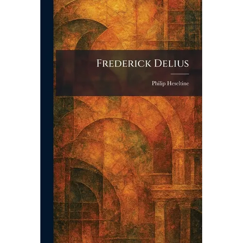 Frederick Delius