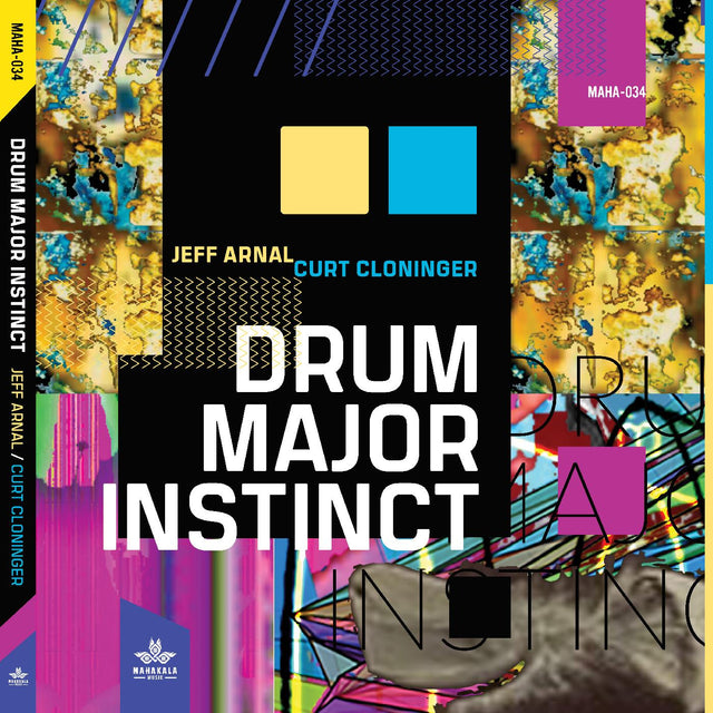 Curt Cloninger Jeff Arnal - Drum Major Instinct [CD]