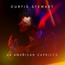 Curtis J Stewart - 24 American Caprices [CD]