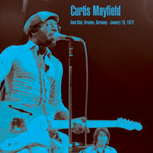 Curtis Mayfield - Beat Club, Bremen, Germany - January 19, 1972 [Vinyl]