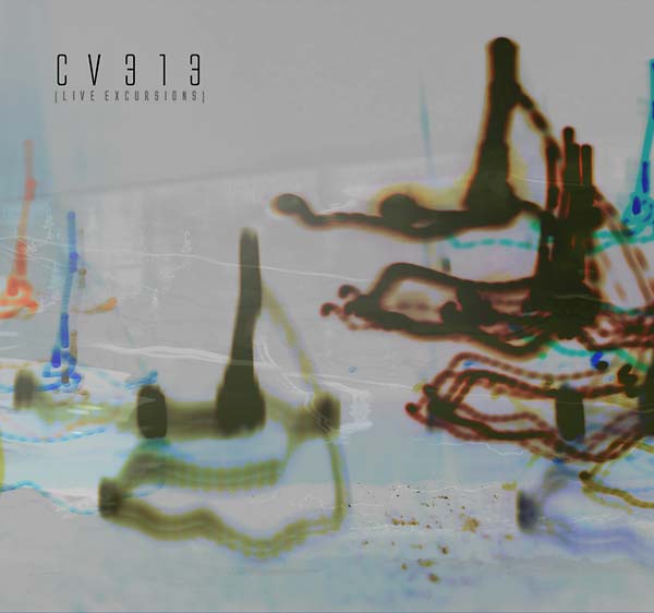 CV313 - Live Excursions [CD]
