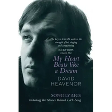 My Heart Beats Like A Dream