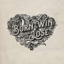 Douwe Bob - Born To Win, Born To Lose (180G/Insert With Song Lyrics/Gatefold/Import) - LP Vinyl