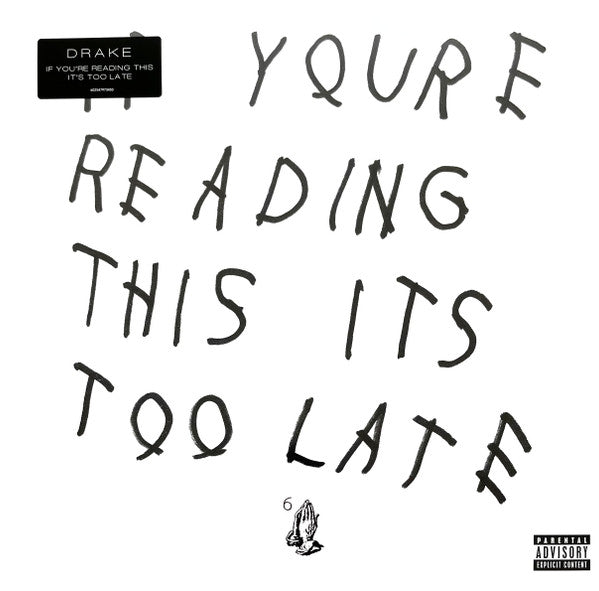 If You're Reading This It's Too Late (Ex)