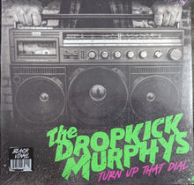 Dropkick Murphys - Turn Up That Dial - LP Vinyl