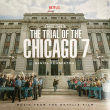 Trial Of The Chicago 7 (Music From The Netflix Film)