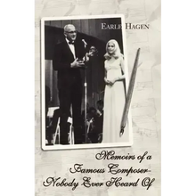 Memoirs of a Famous Composer-Nobody Ever Heard Of