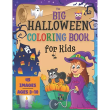 Halloween Coloring Book for Kids: the Big Collection of 45 Coloring Pages for Boys and Girls ages 3-10. Cute Spooky Images as Jack-O-Lanterns, Funny M