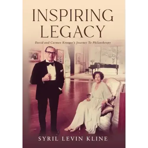 Inspiring Legacy: David and Carmen Kreeger's Journey To Philanthropy