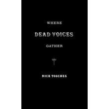 Where Dead Voices Gather