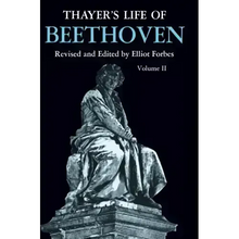 Thayer's Life of Beethoven, Part II