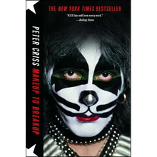 Makeup to Breakup: My Life in and Out of Kiss