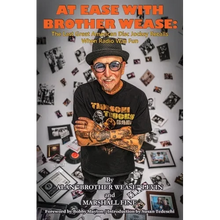 At Ease with Brother Wease: The Last Great American Disc Jockey Recalls When Radio Was Fun - Paperback