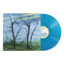 Where the Earth Bends [Eco-Mix Blue LP] [Vinyl]