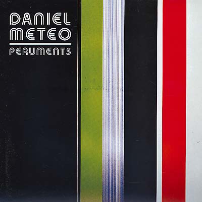 DANIEL METEO - Peruments [Vinyl]