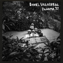 Daniel Villarreal - Panamá 77 [CD]