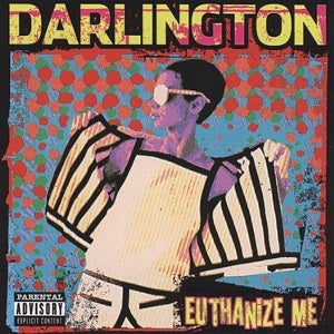 Darlington - Euthanize Me [CD]