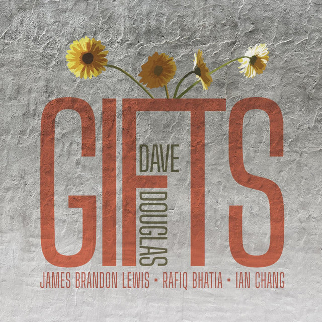 Dave Douglas - GIFTS [CD]