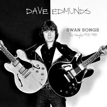 Dave Edmunds - Swan Songs: The Singles 1976-1981 [Vinyl]