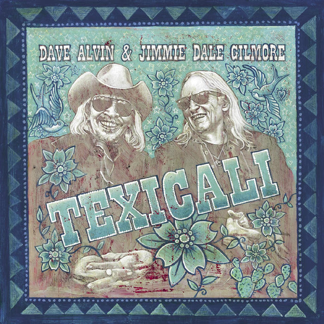 Dave y Jimmie Dale Gilmore Alvin - TexiCali [Vinilo]