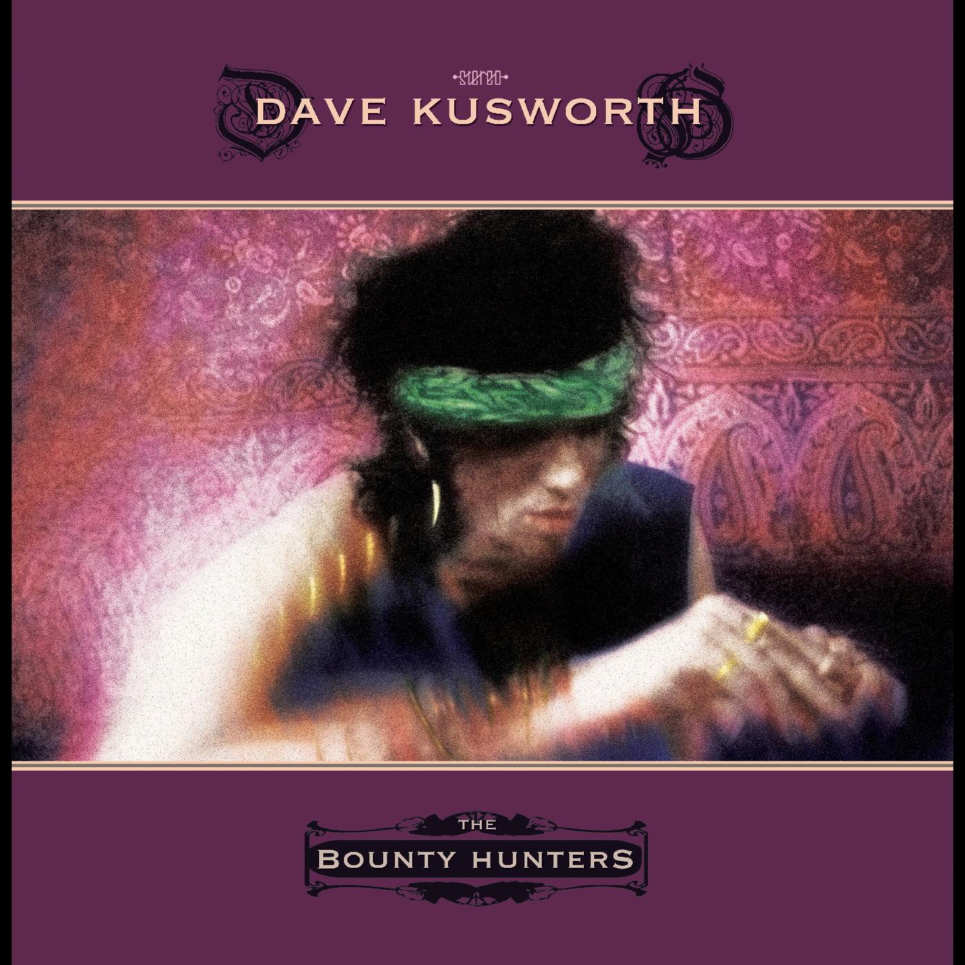 Dave Kusworth - Bounty Hunters [Vinyl] - Paladin Vinyl