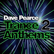 DAVE PEARCE - Trance Anthems 2 [CD]