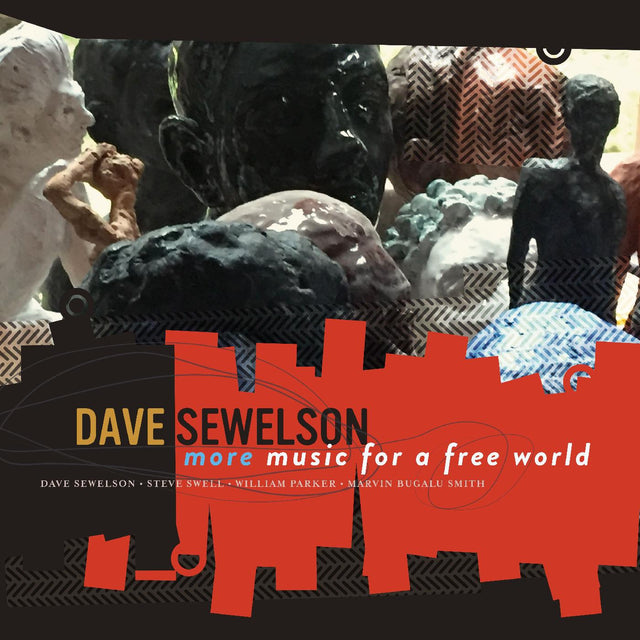 Dave Sewelson - More Music for a Free World [CD]