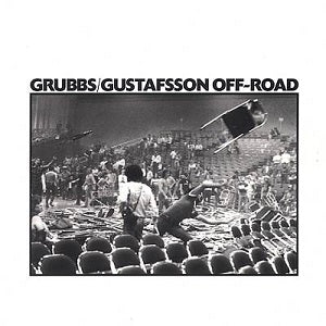 David Grubbs/Mats Gustafsson - Off-Road [CD]