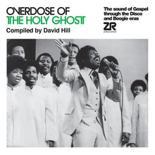 DAVID HILL - Overdose of the Holy Ghost [Vinyl]