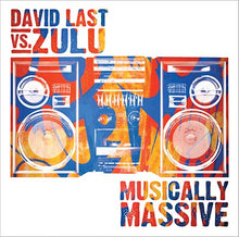 DAVID LAST VS. ZULU - Musically Massive [CD]