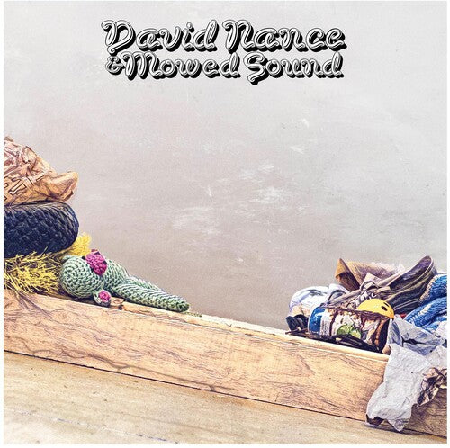 DAVID NANCE - David Nance &amp; Mowed Sound (Exclusivo indie, vinilo de color, verde) [Vinilo]