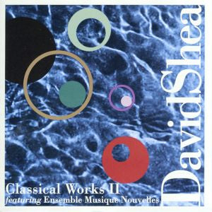 David Shea - Classical Works II [CD]